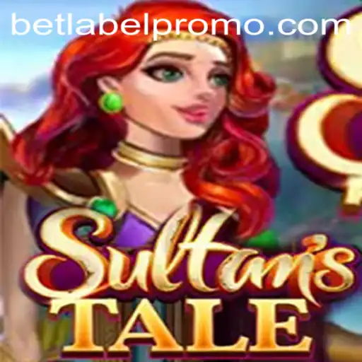 Sultanstale: A Captivating Adventure with BetLabel Dynamics